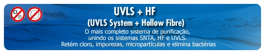 Sistema UVLS + HF U.V. Light System + Hollow Fibre